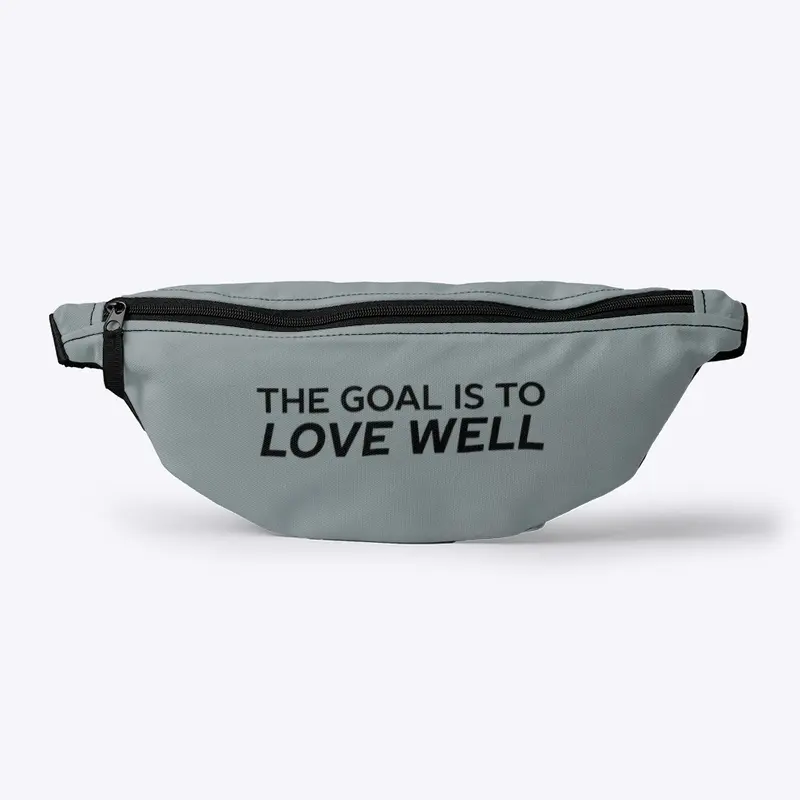 The Goal is to Love Well (Logo Black)