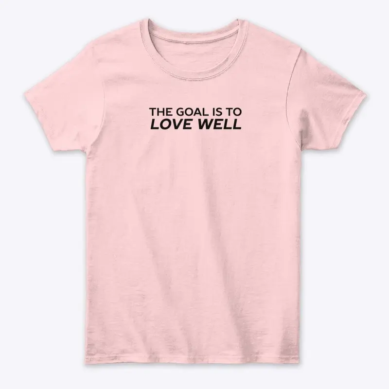 The Goal is to Love Well (logo bl)