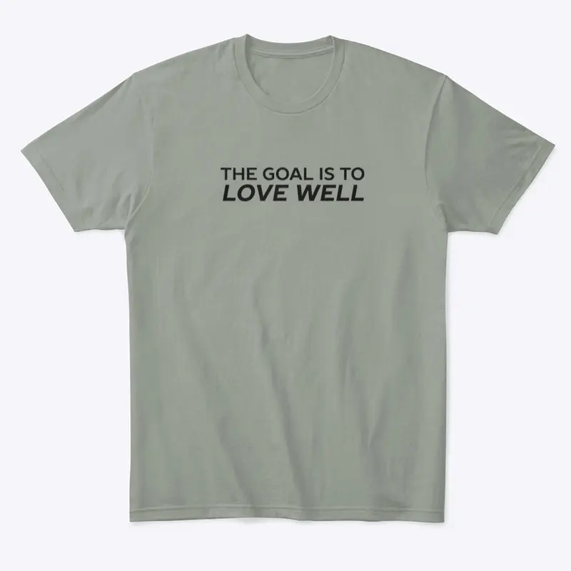 The Goal is to Love Well (logo bl)