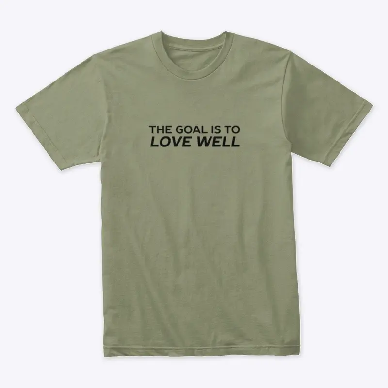 The Goal is to Love Well (logo bl)